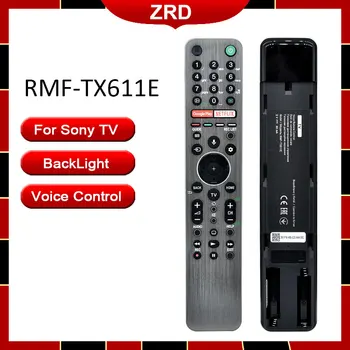 Пульт дистанционного управления с подсветкой RMF-TX611E для модели Sony TV Интеллектуальный голосовой пульт дистанционного управления KD43X8000H